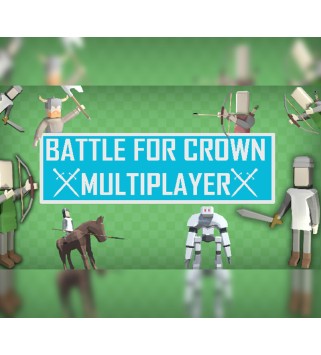 Battle For Crown: Multiplayer Steam Key GLOBAL